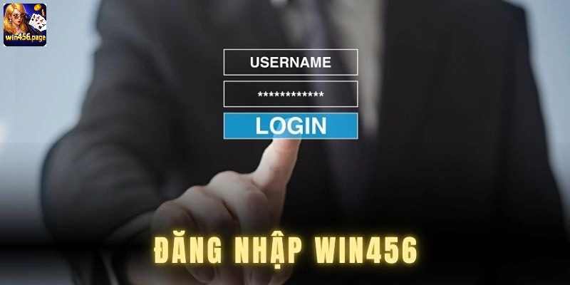 Người chơi cần đáp ứng điều kiện cơ bản nào khi đăng nhập WIN456?